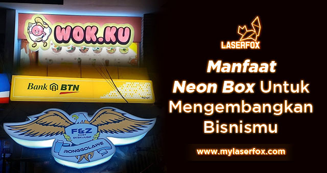 Image of Manfaat Neon Box Untuk Mengembangkan Bisnismu