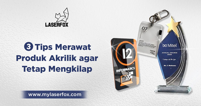 Image of 3 Tips Merawat Produk Akrilik agar Tetap Mengkilap