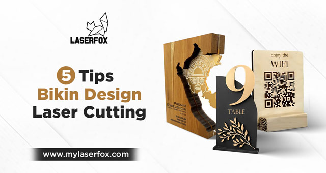 Image of 5 Tips Bikin Desain Laser Cutting